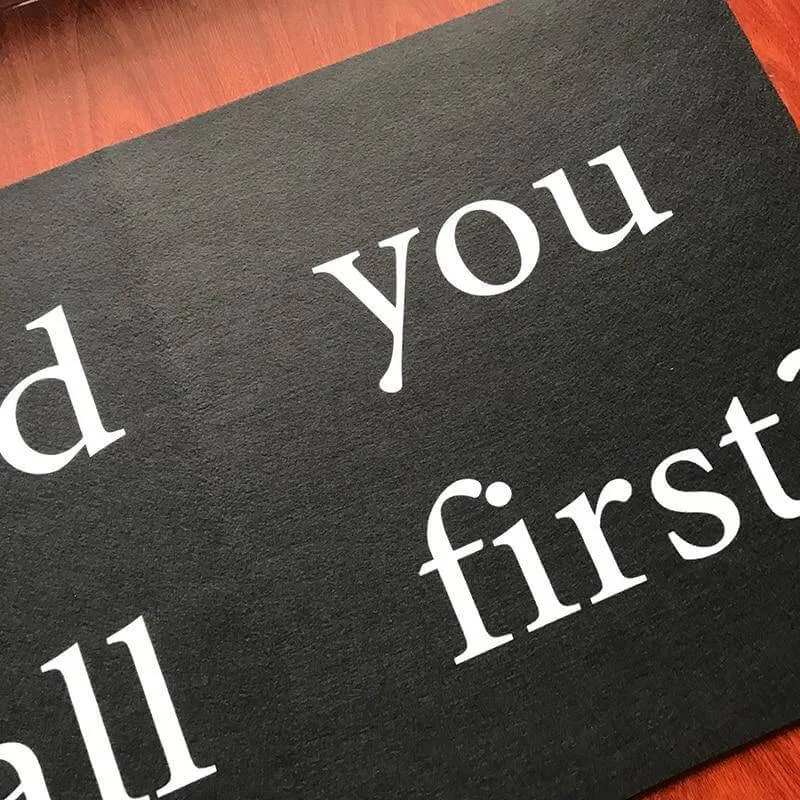 " Did you call first? " Home Non-Slip Funny Door Mat